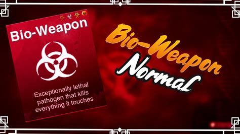 how to beat bio weapon plague inc|How to Beat Bio Weapon .